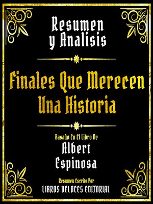 cover image of Resumen Y Analisis--Finales Que Merecen Una Historia